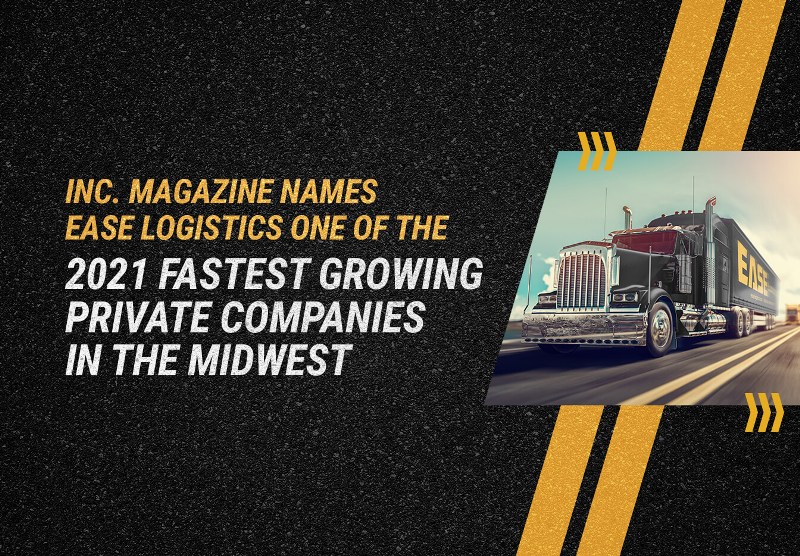 EASE Logistics Named 144th Fastest Growing Private Company in the Midwest
