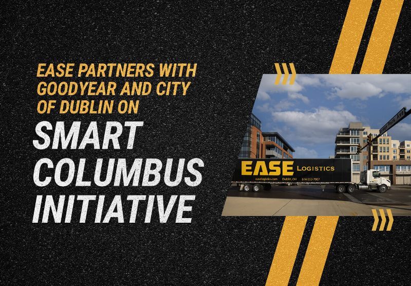 EASE Partners With Goodyear and City of Dublin on Smart Columbus Initiative